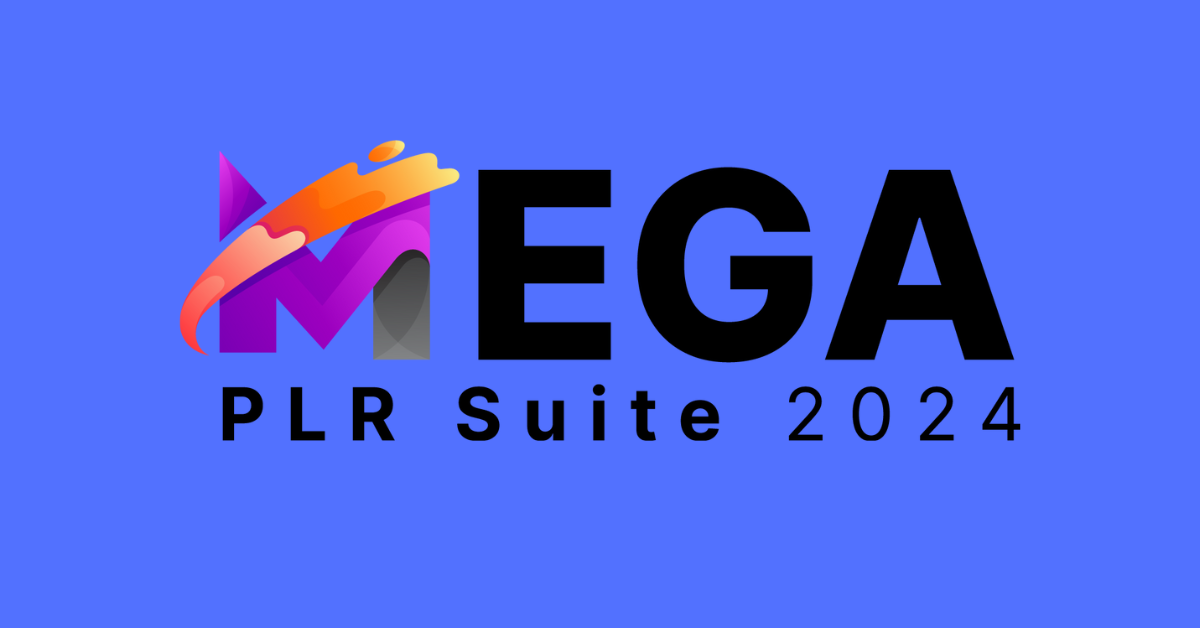 Mega PLR Suite 2024 Review