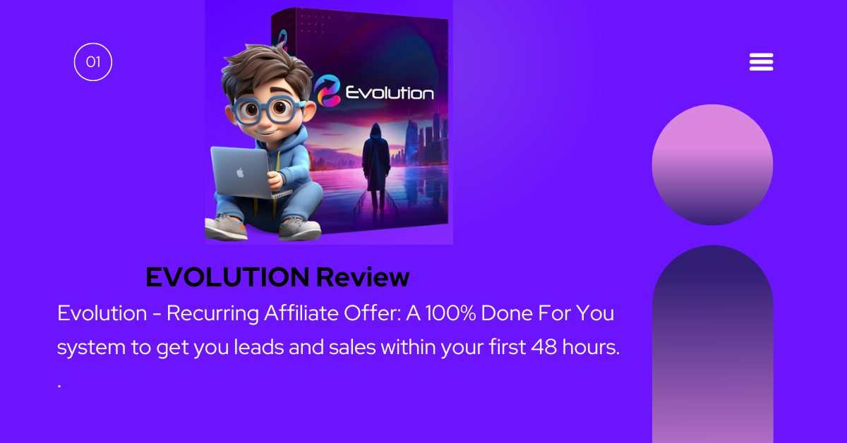 EVOLUTION Review