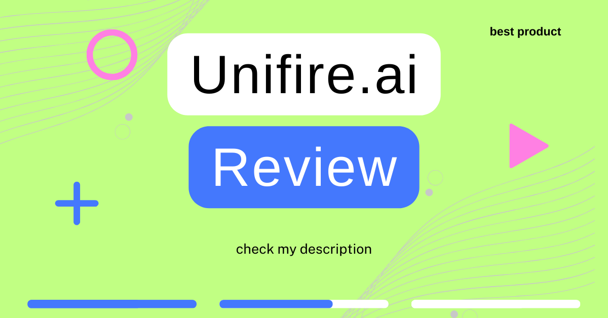 Unifire.ai Review