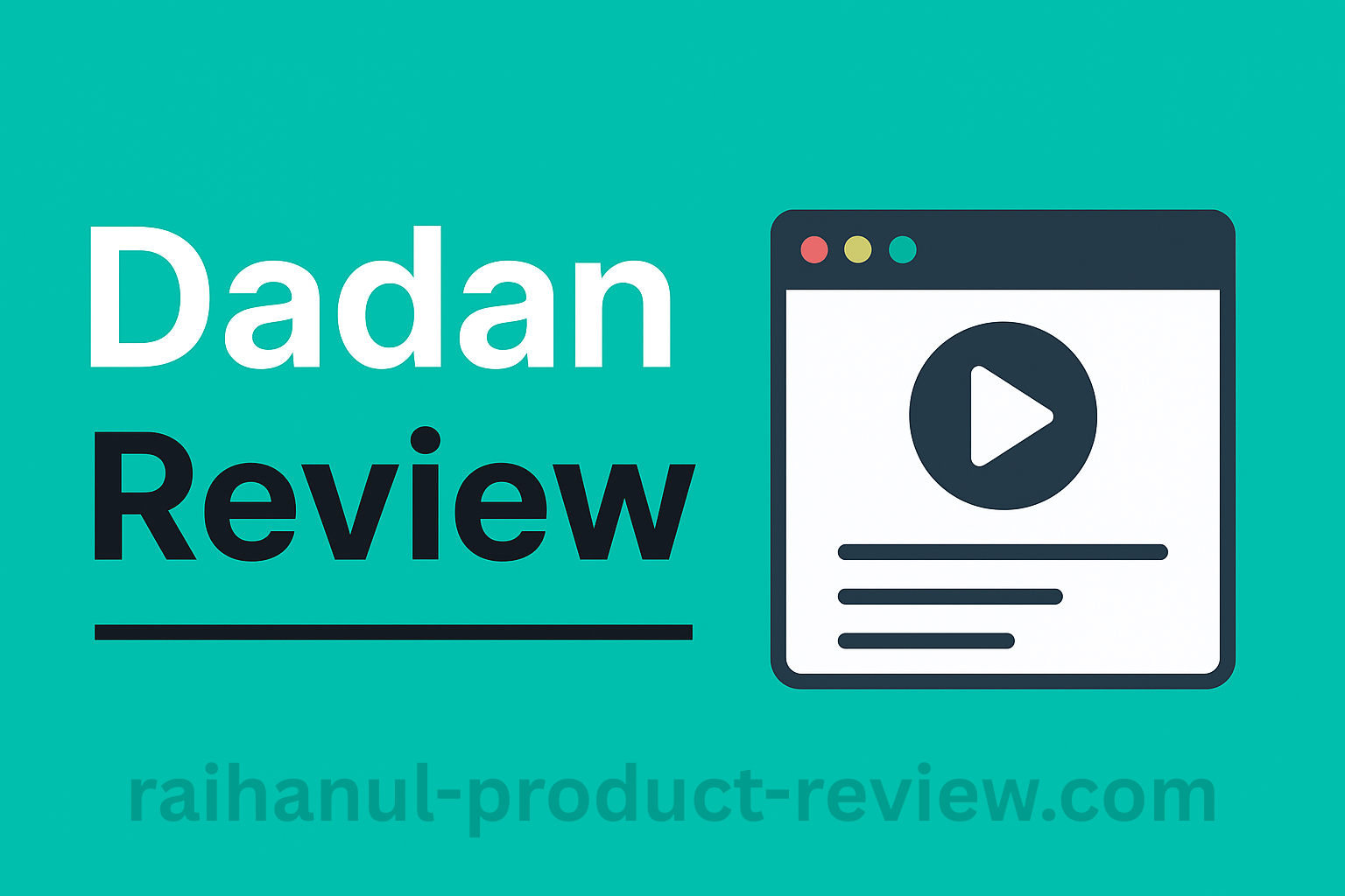 Dadan Review 2025